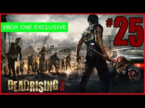 Dead Rising 3 Playthrough - Part 25: Chapter 6, Find a Way Out [1080P HD]