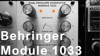 Video thumbnail for Behringer 1033 Dual Envelope Generator ~ review & envelope basics by synthe sizer83