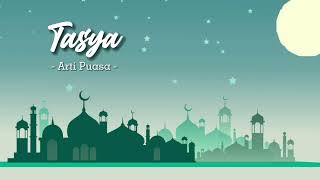 Download lagu Tasya - Arti Puasa mp3