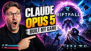 Claude Opus 5 Built My Game