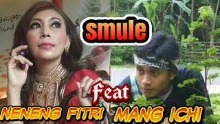 Download lagu Smule Sunda Neneng FitriPaanggang... mp3