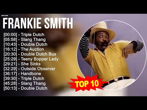 F.r.a.n.k.i.e S.m.i.t.h 2023 MIX ~ Top 10 Best Songs - Greatest Hits - Full Album 2023