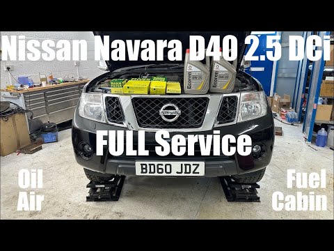 FULL Filter Service - Oil Air Fuel Cabin - Nissan Navara D40 2.5 DCi - How To DIY