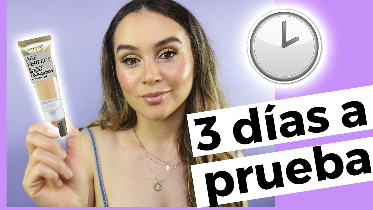Base Y Serum Al Mismo Tiempo Ya Veremos | Age Perfect De Loreal | Maquicienta