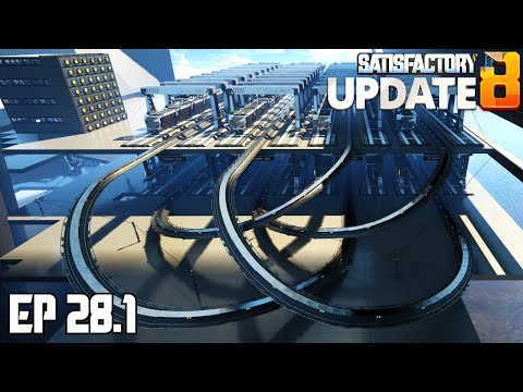 Scarif Tower Train Station Insanity | Satisfactory U8 - Ep 28 Part 1