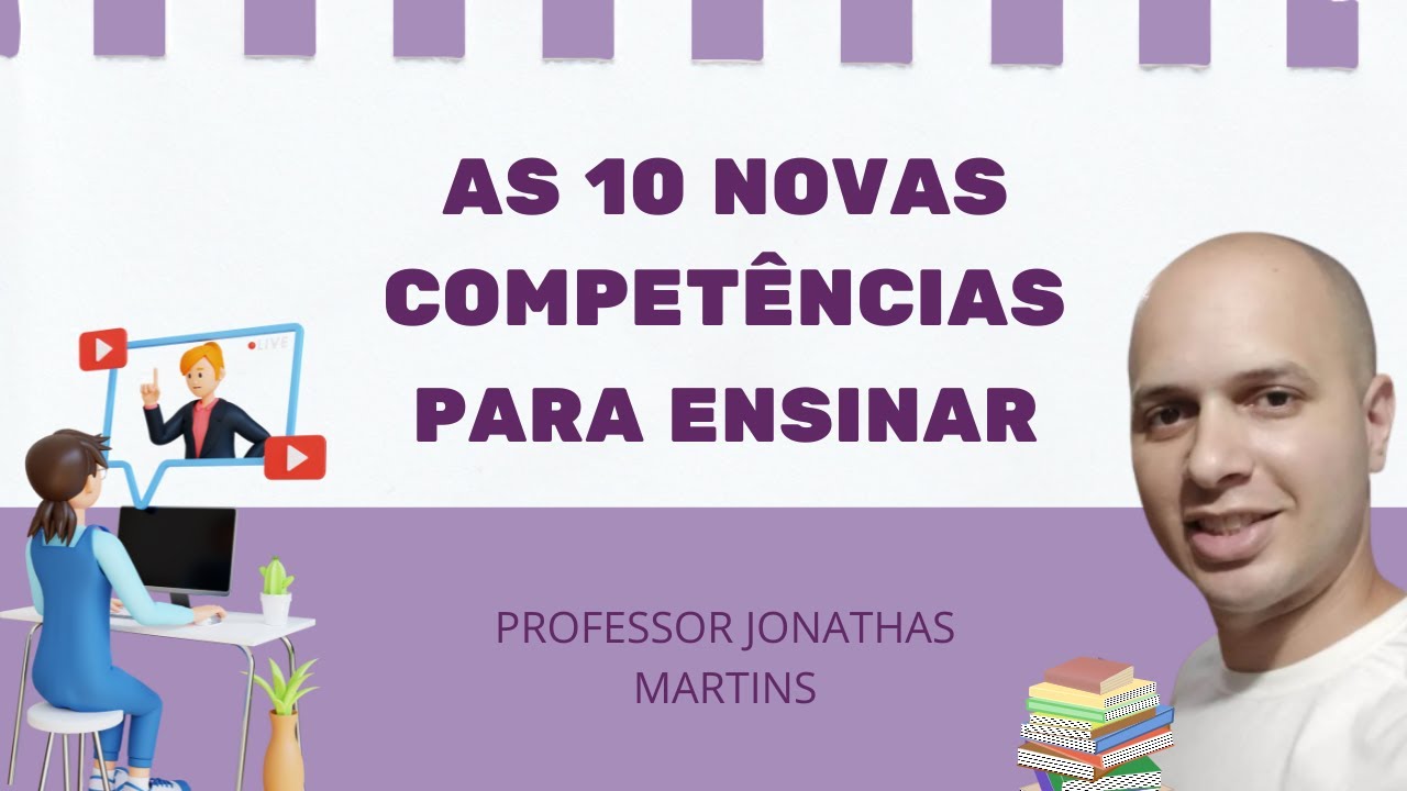 As 10 Novas Competências Para Ensinar.