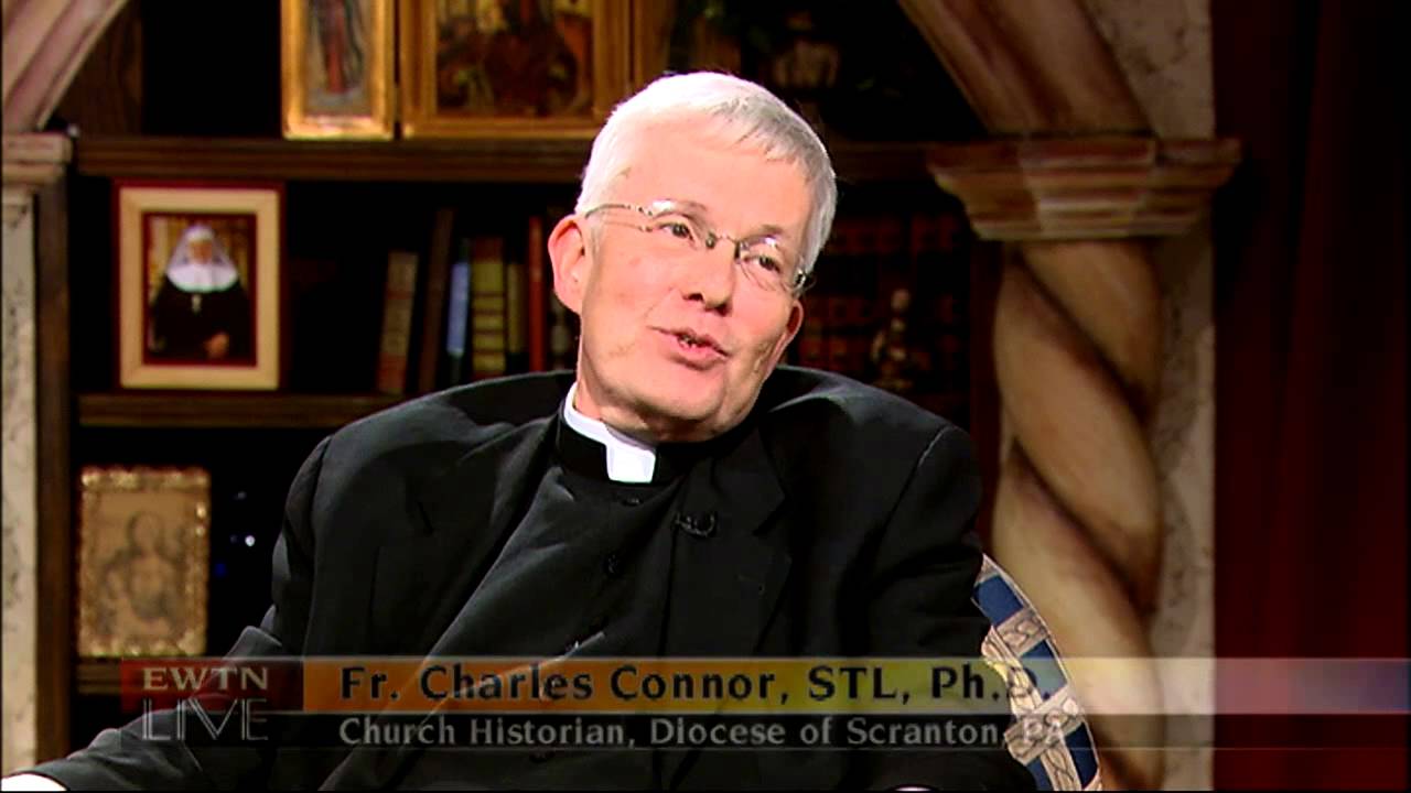 EWTN Live - 2014-5-21- FR. CHARLES P. CONNOR