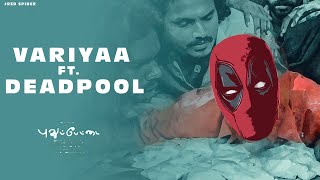 PUDHUPETTAI VARRIYAA SONG ft. DEADPOOL | 2020 | Yuvan shankar raja | Red spider.