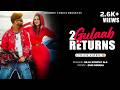 2 GULAAB RETURNS LYRICS VIDEO BILLA SONIPAT ALA GURI NIMANA LATEST HARYANVI SONGS 2025