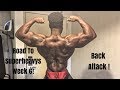 Road To Superheavys Week 6!! Back attack !!