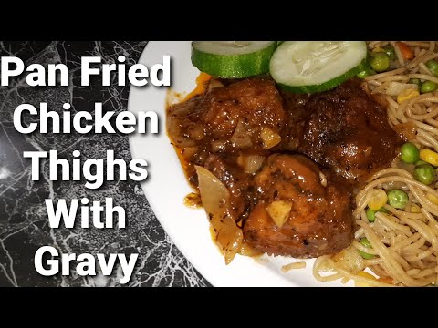 Pan Fried Chicken Thighs With Gravy | Spiceisland Cooking | #roadto200subs!