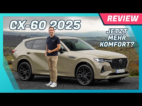 Mazda CX-60 2025 Facelift: Was ist neu? | Optimiertes Fahrwerk im Test! D 254