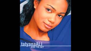 If You Only Knew - Tatyana Ali