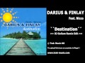 Darius & Finlay feat. Nicco - Destination (Dj ...