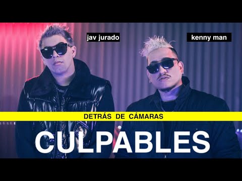 CULPABLES: Detrás de cámaras del nuevo video de Jav Jurado y Kenny Man