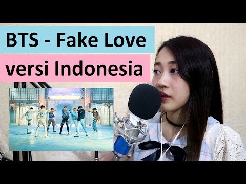 download lagu mp3 mp4 Bts Fake Love Versi Indonesia Mp3, download lagu Bts Fake Love Versi Indonesia Mp3 gratis, unduh video klip Bts Fake Love Versi Indonesia Mp3