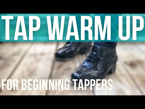 TAP WARM UP Exercises For Beginners