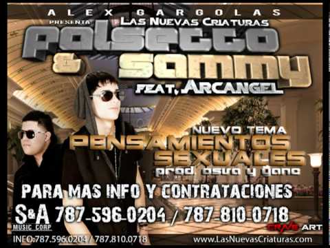 Sammy & Falsetto - Pensamientos Sexuales (Audio) ft. Arcangel