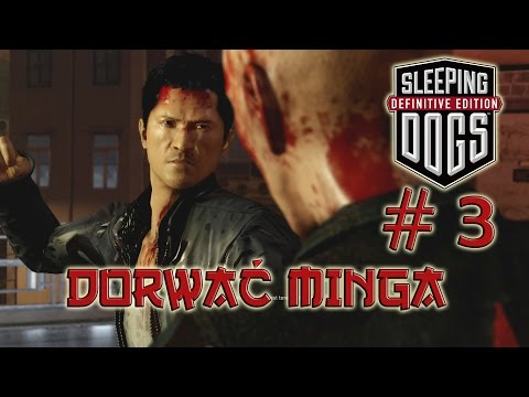Zagrajmy w Sleeping Dogs #3 - dorwać Minga
