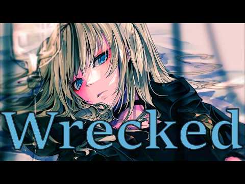 [Nightcore] Wrecked (Imagine Dragons)