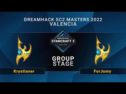 SC2 - Krystianer vs. ForJumy - Group Stage - DreamHack SC2 Masters: Valencia 2022