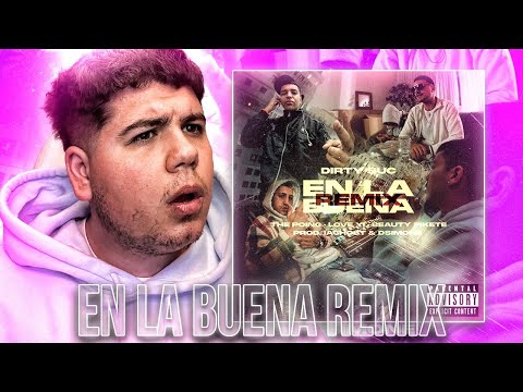 SUENA CREMITA 😁 REACCIONO a En La Buena Remix - Dirty Suc x The Poing x Love Yi x Beauty Pikete