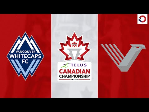 HIGHLIGHTS: Vancouver Whitecaps vs. Vancouver FC | 2025 TELUS Canadian Championship Final