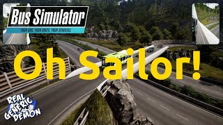 Bus Simulator 2 - Ep23: Oh Sailor