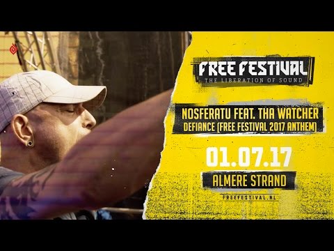 Nosferatu feat. Tha Watcher - Defiance (Official Free Festival 2017 hardcore anthem)