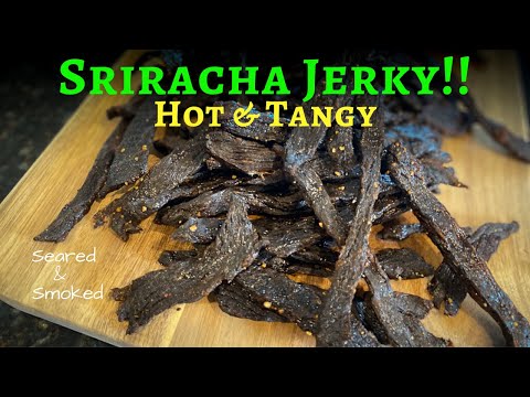 sriracha BEEF JERKY recipe - amazing HOME MADE JERKY marinade
