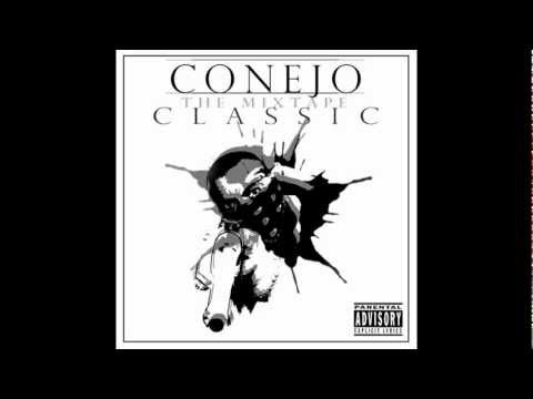 Conejo - Burn A Bridge Or Two -The Mixtape: Classic-