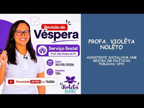 REVISÃO VÉSPERA SERVIÇO SOCIAL - PREF. SÃO PEDRO DO PIAUÍ