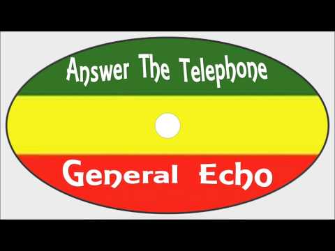 General Echo-Answer The Telephone