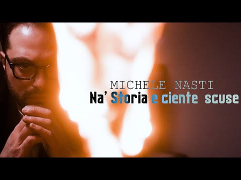 Michele Nasti - Na storia e ciente scuse (Video Ufficiale 2025)