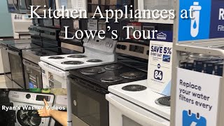 Kitchen Appliances at Lowe’s Tour