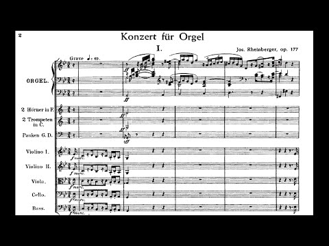 Josef Rheinberger: Organ Concerto No. 2 in G Minor, Op. 177