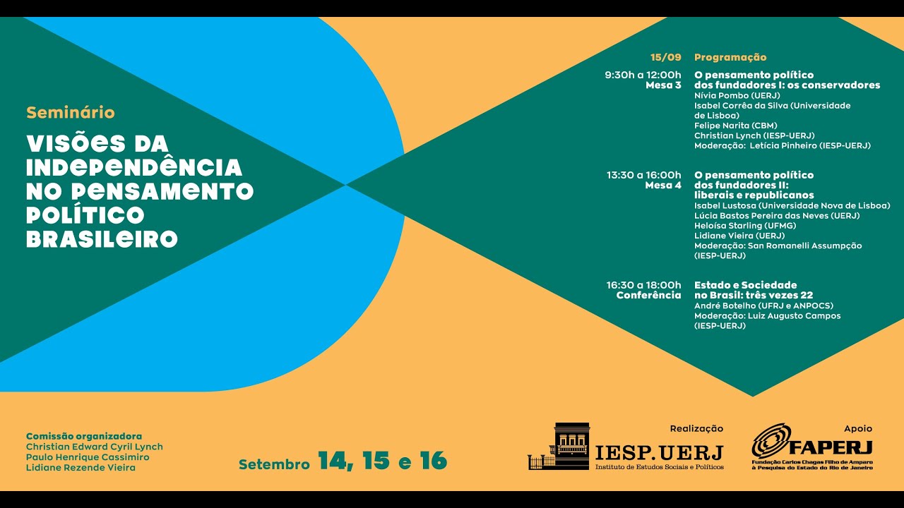 Seminário: Visões da Independência no Pensamento Político Brasileiro — Mesa 3
