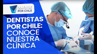 🦷 Transforma tu vida con una sonrisa | Clínica Dentistas por Chile #ClinicaRecomendada