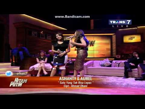 Hitam Putih - Ashanty - Aurel | Satu Yang Tak Bisa Lepas