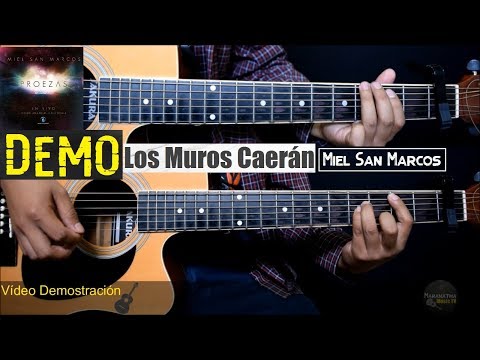 Los Muros Caerán - Miel San Marcos