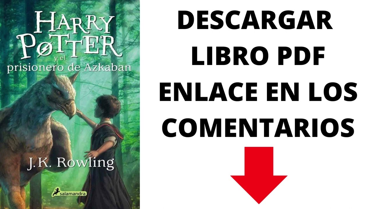 DESCARGAR LIBRO HARRY POTTER Y EL PRISIONERO DE AZKABAN | PDF COMPLETO | GRATIS - DIGITAL
