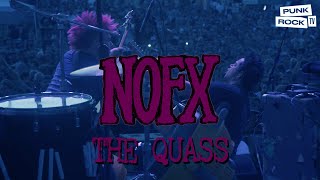 NOFX - THE QUASS AND DYING DEGREE