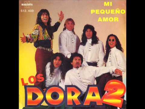 LOS DORA2 SI TU QUISIERAS