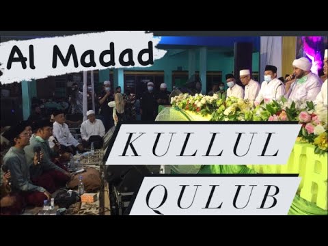 Suluk Kullul Qulub + Al Madad