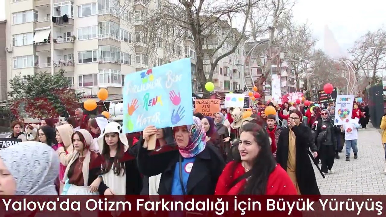Yalova’da Otizm Farkındalığı İçin Büyük Yürüyüş