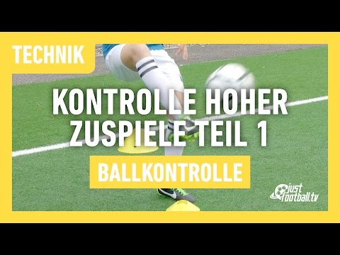 Fussballtraining: Hohe Zuspiele Teil 1 - Ballkontrolle - Technik