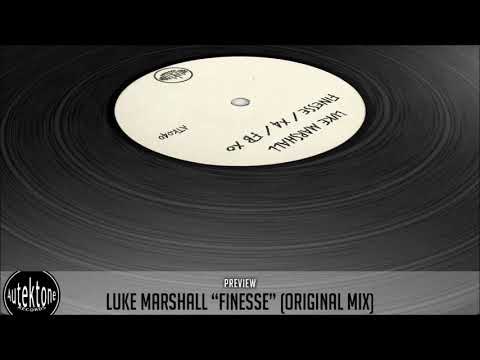 ATK040 - Luke Marshall " Finesse" (Preview) (Autektone) (Out 03/06/19)