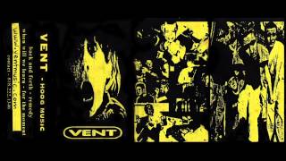 Vent - Remedy