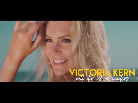 Mit Dir Ist Es Anders - Victoria Kern