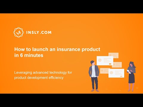 Video: How to launch an insurance product in 6 minutes - Insly